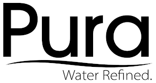 PURA WATER REFINED.