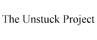 THE UNSTUCK PROJECT