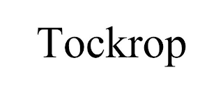 TOCKROP
