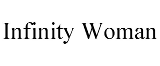 INFINITY WOMAN