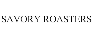 SAVORY ROASTERS