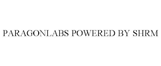 PARAGONLABS POWERED BY SHRM