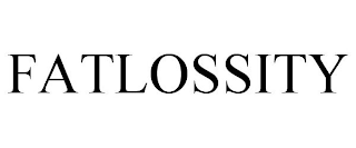 FATLOSSITY
