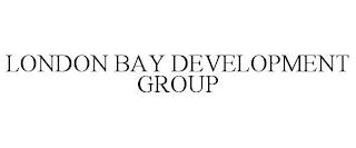 LONDON BAY DEVELOPMENT GROUP