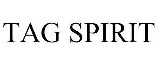 TAG SPIRIT