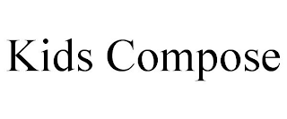 KIDS COMPOSE