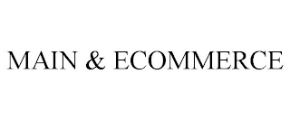 MAIN & ECOMMERCE