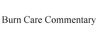 BURN CARE COMMENTARY