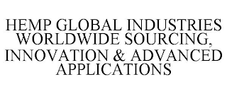 HEMP GLOBAL INDUSTRIES WORLDWIDE SOURCING, INNOVATION & ADVANCED APPLICATIONS