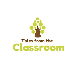 TALES FROM THE CLASSROOM