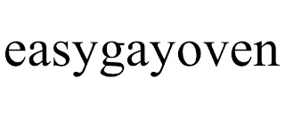 EASYGAYOVEN