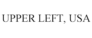 UPPER LEFT, USA