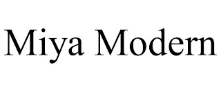 MIYA MODERN