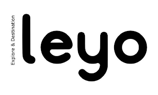 LEYO EXPLORE & DESTINATION