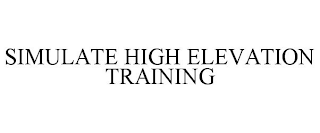 SIMULATE HIGH ELEVATION TRAINING