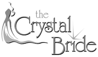 THE CRYSTAL BRIDE