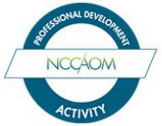 NCCAOM PROFESSIONAL DEVELOPMENT ACTIVITY