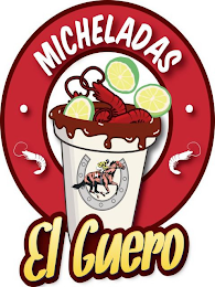 MICHELADAS EL GUERO