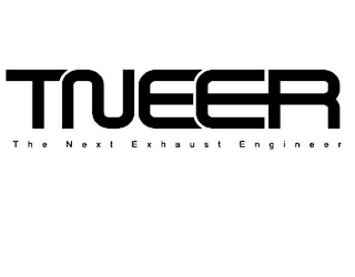 TNEER THE NEXT EXHAUST ENGINEER