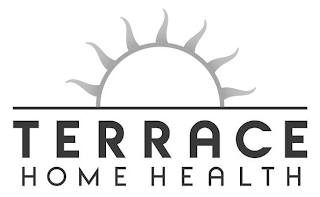 TERRACE HOME HEALTH