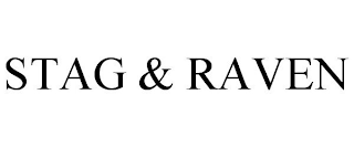 STAG & RAVEN