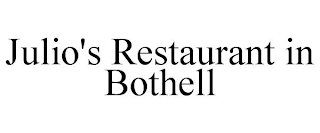 JULIO'S RESTAURANT IN BOTHELL