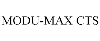 MODU-MAX CTS