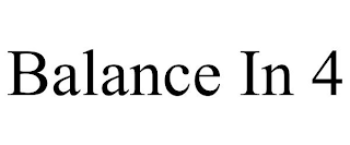 BALANCE IN 4