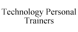 TECHNOLOGY PERSONAL TRAINERS