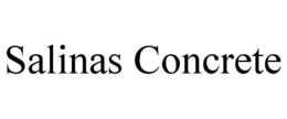 SALINAS CONCRETE