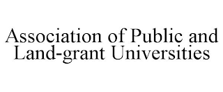 ASSOCIATION OF PUBLIC AND LAND-GRANT UNIVERSITIES