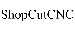 SHOPCUTCNC