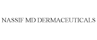 NASSIF MD DERMACEUTICALS