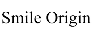 SMILE ORIGIN