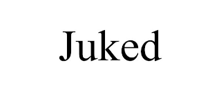 JUKED
