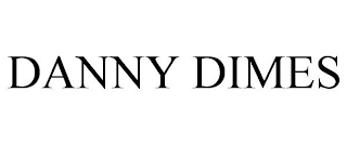 DANNY DIMES