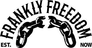 FRANKLY FREEDOM
