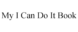 MY I CAN DO IT BOOK