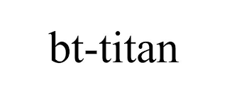 BT-TITAN