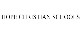 HOPE CHRISTIAN SCHOOLS