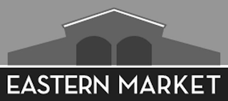 EASTERN MARKET