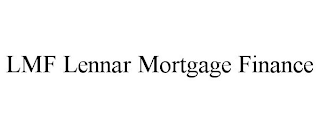 LMF LENNAR MORTGAGE FINANCE