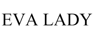 EVA LADY