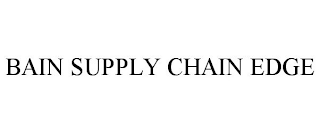 BAIN SUPPLY CHAIN EDGE