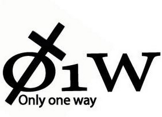 O1W ONLY ONE WAY