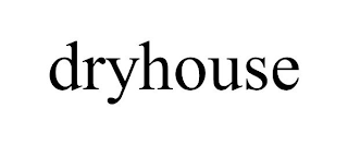 DRYHOUSE