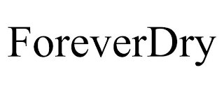 FOREVERDRY