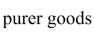PURER GOODS
