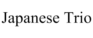 JAPANESE TRIO