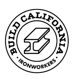 BUILD CALIFORNIA IRONWORKERS